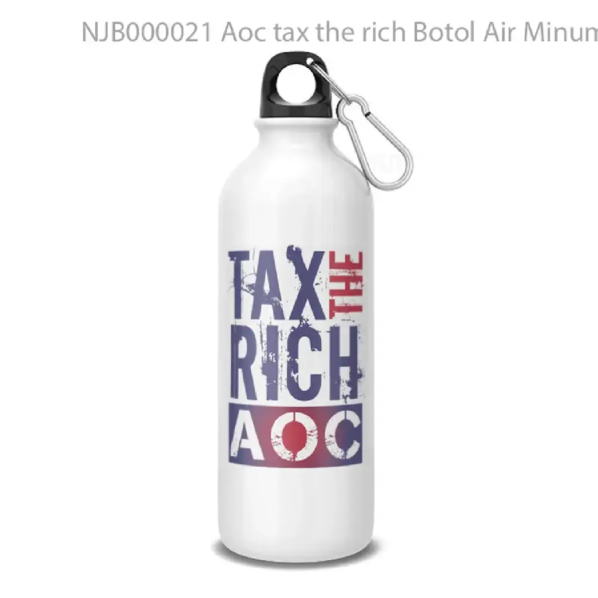 Aoc tax the rich Botol Air Minum