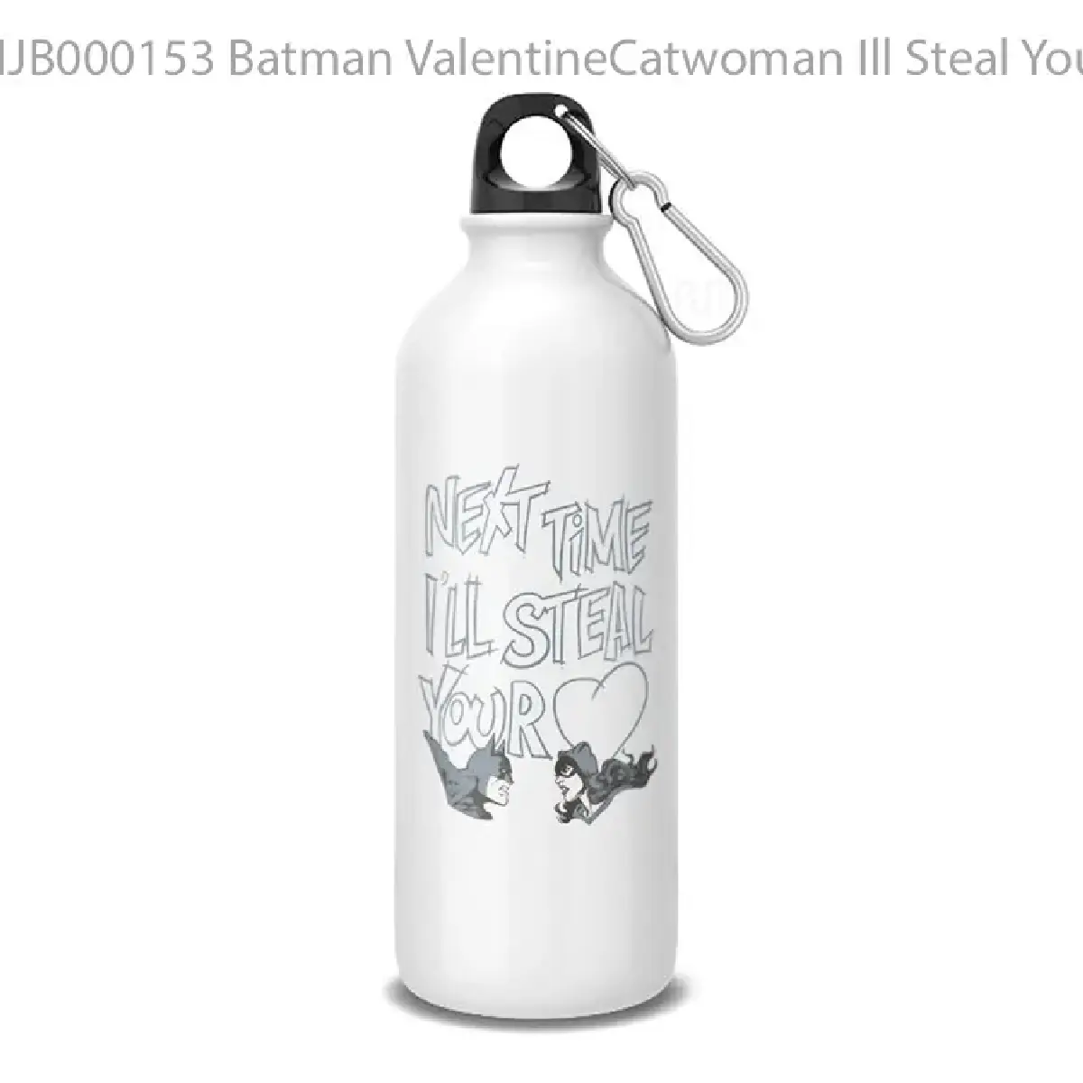 Batman ValentineCatwoman Ill Steal Your Heart Botol Air Minum