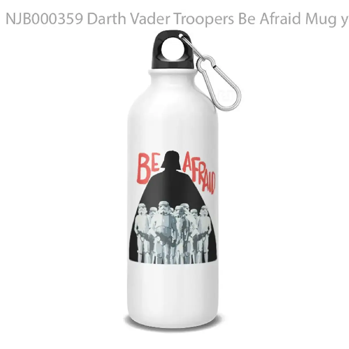 Darth Vader Troopers Be Afraid Mug yyt Botol Air Minum