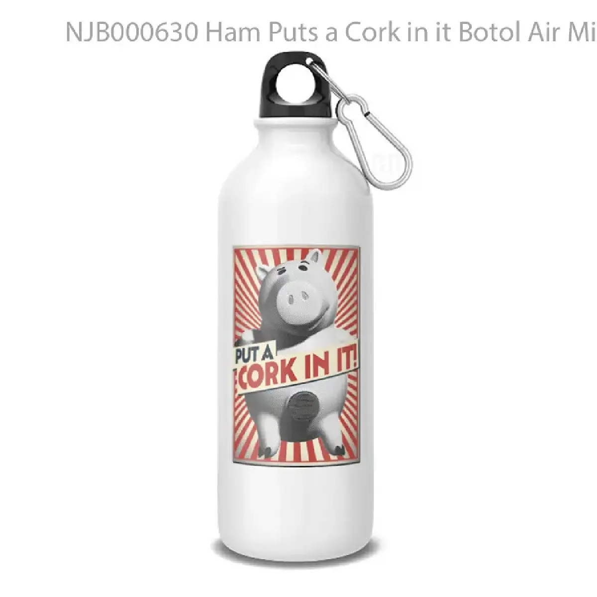 Ham Puts a Cork in it Botol Air Minum