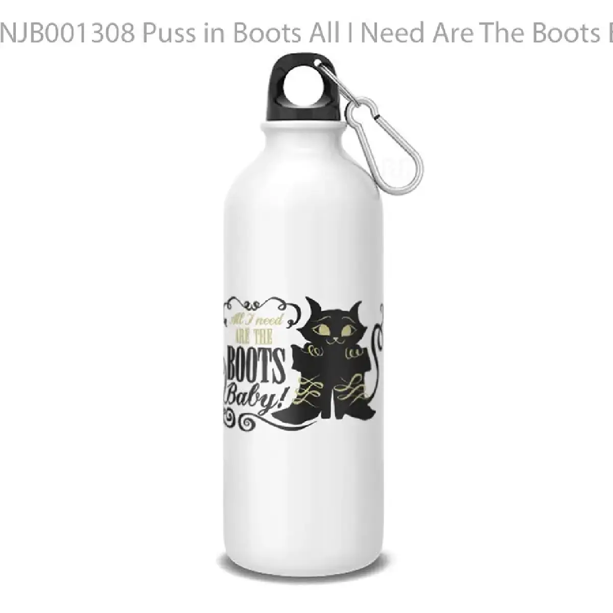 Puss in Boots All I Need Are The Boots Baby Botol Air Minum