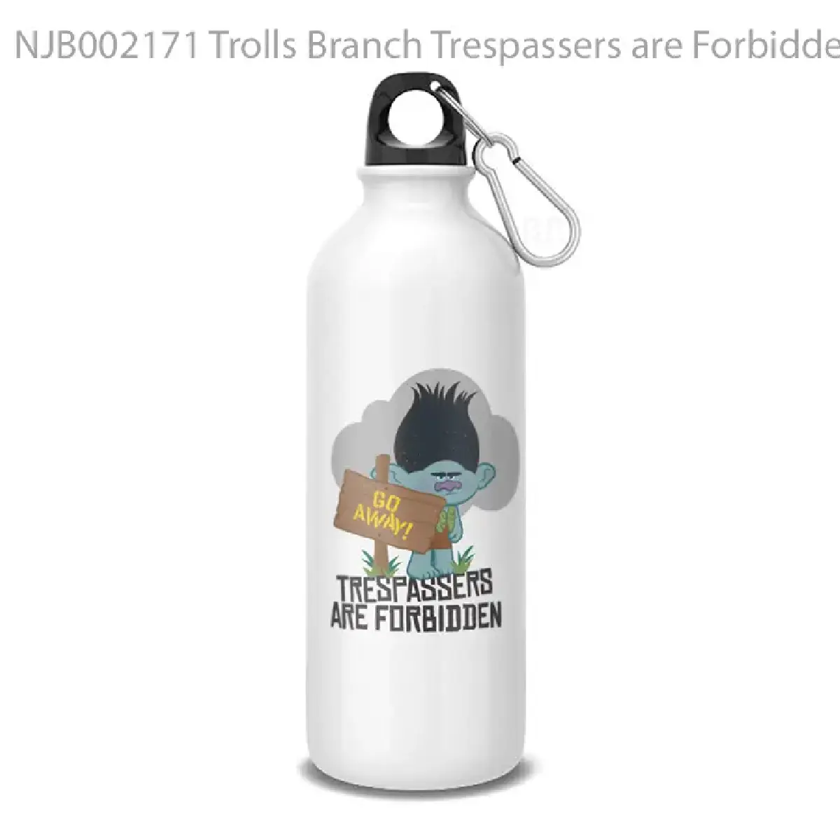 Trolls Branch Trespassers are Forbidden Botol Air Minum