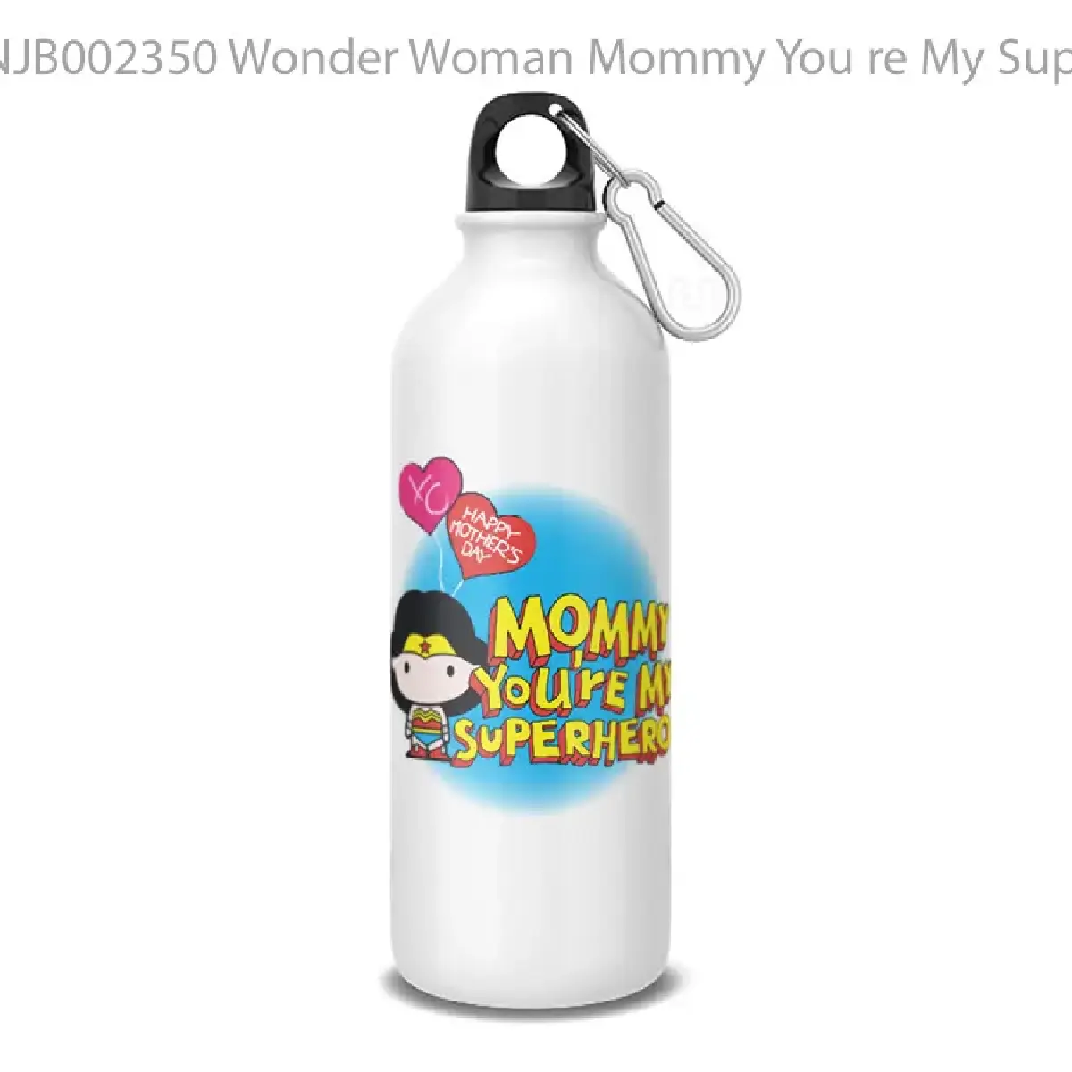 Wonder Woman Mommy You re My Superhero Botol Air Minum