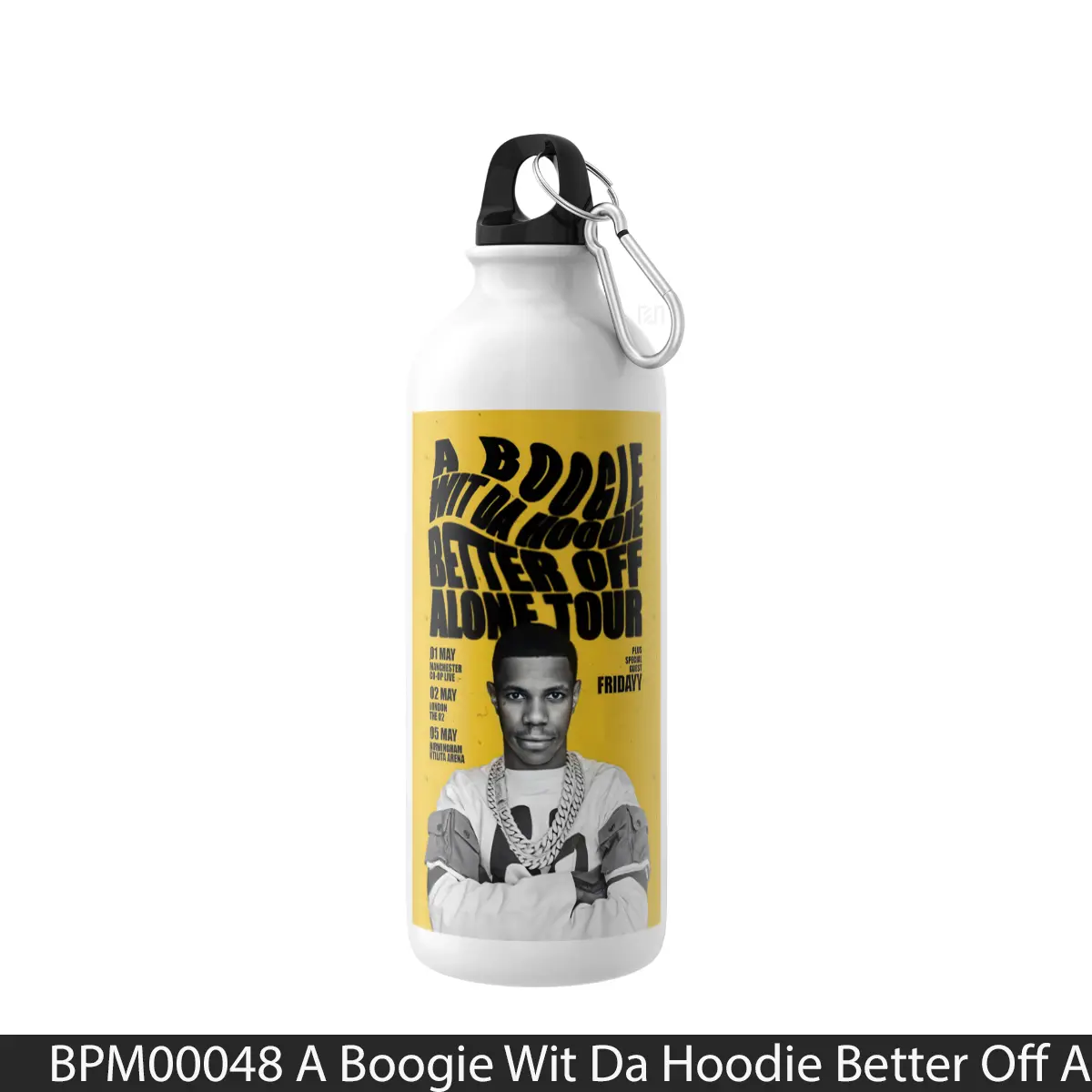 Botol A Boogie Wit Da Hoodie Better Off Alone Uk Tour 2024 - Music Sport Bottle