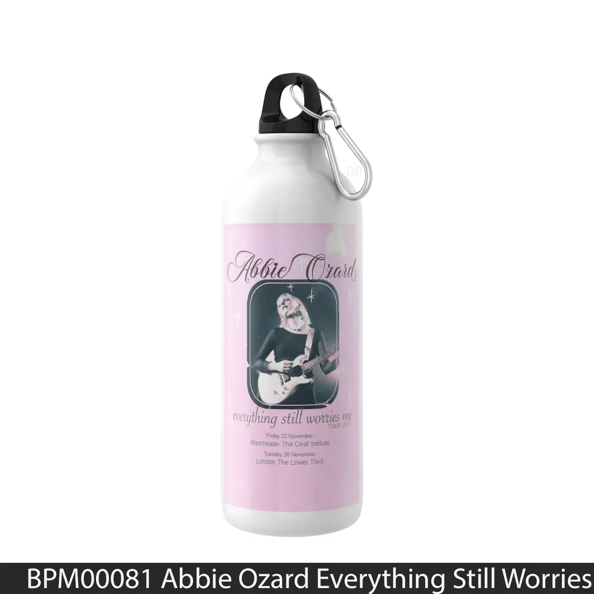Botol Abbie Ozard Everything Still Worries Me 2024 Uk To - Music Sport Bottle