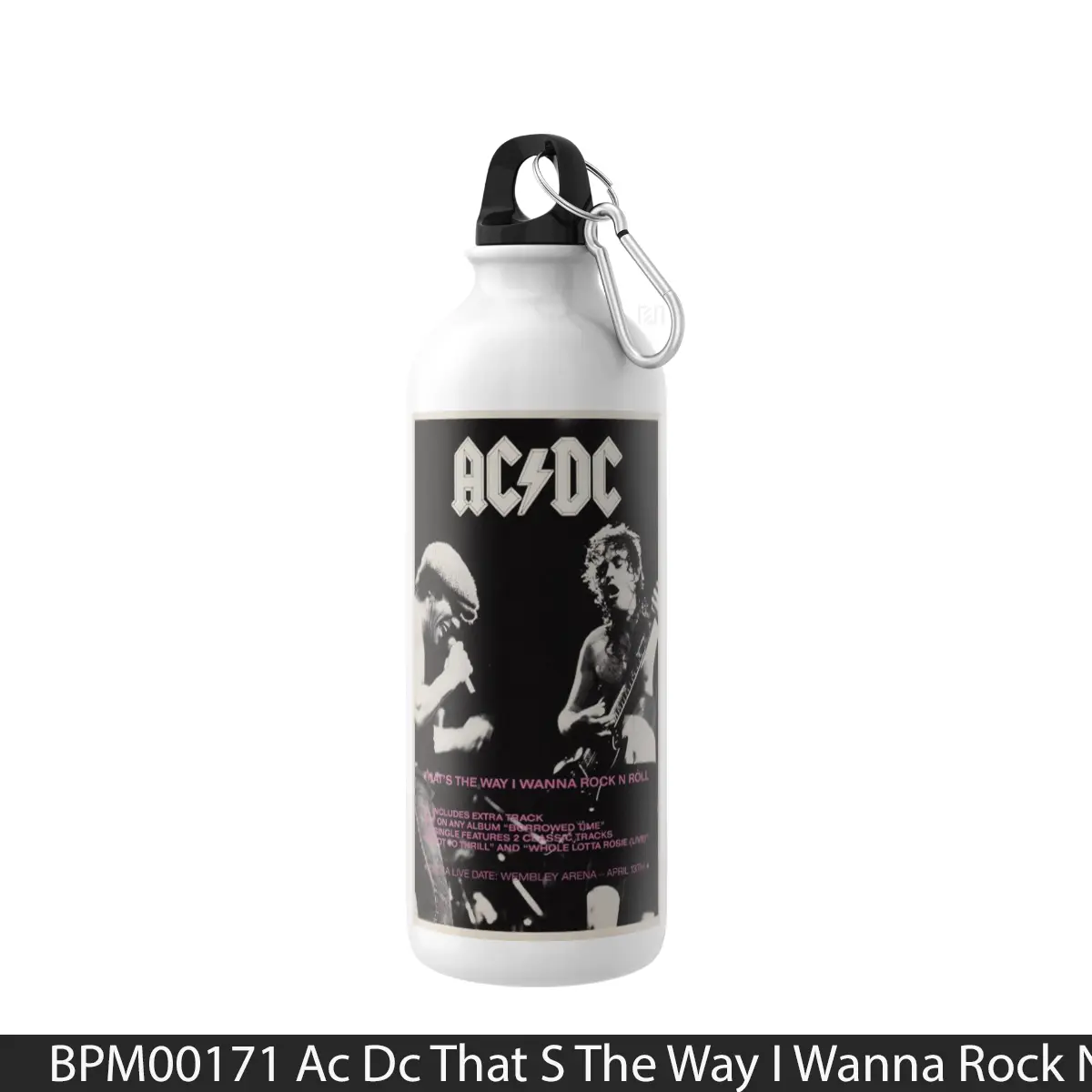 Botol Ac Dc That S The Way I Wanna Rock N Roll - Music Sport Bottle