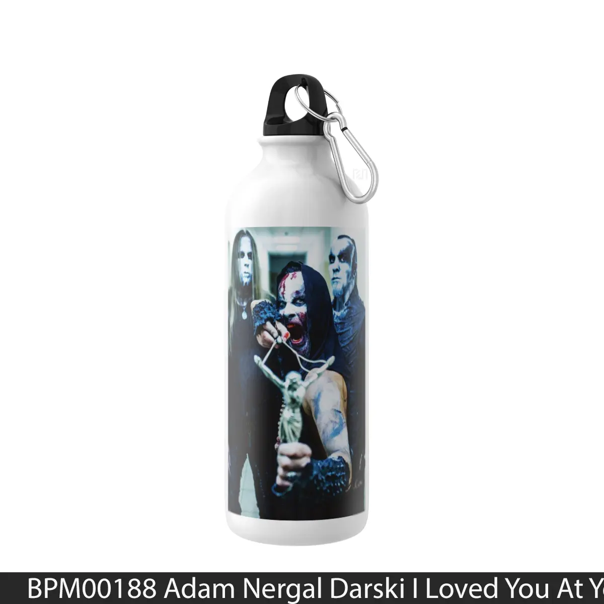 Botol Adam Nergal Darski I Loved You At Your Darkest Beh - Music Sport Bottle