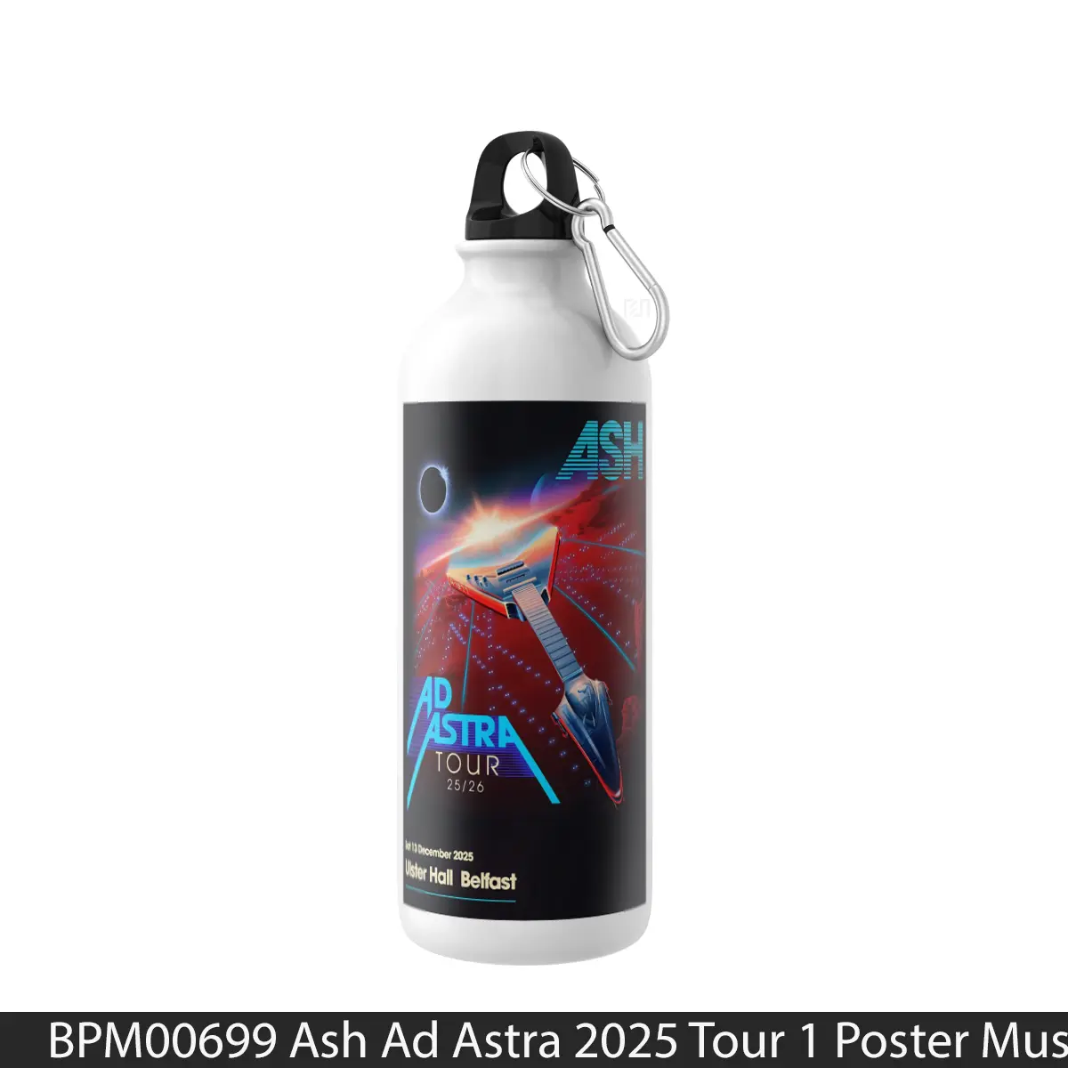 Botol Ash Ad Astra 2025 Tour 1 - Music Sport Bottle