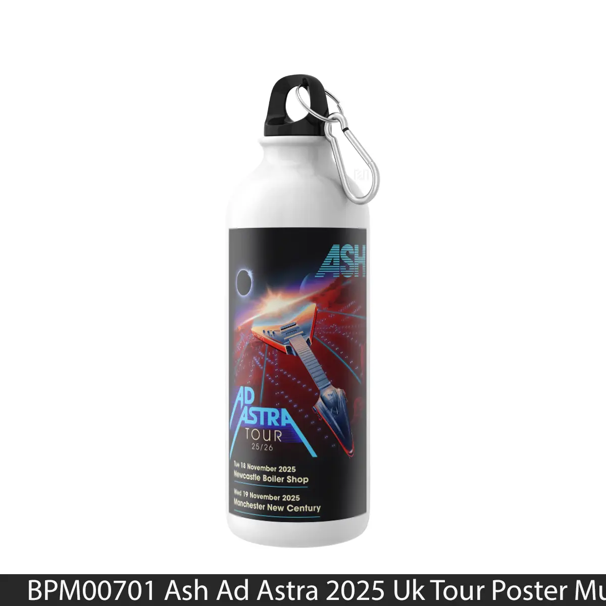 Botol Ash Ad Astra 2025 Uk Tour - Music Sport Bottle