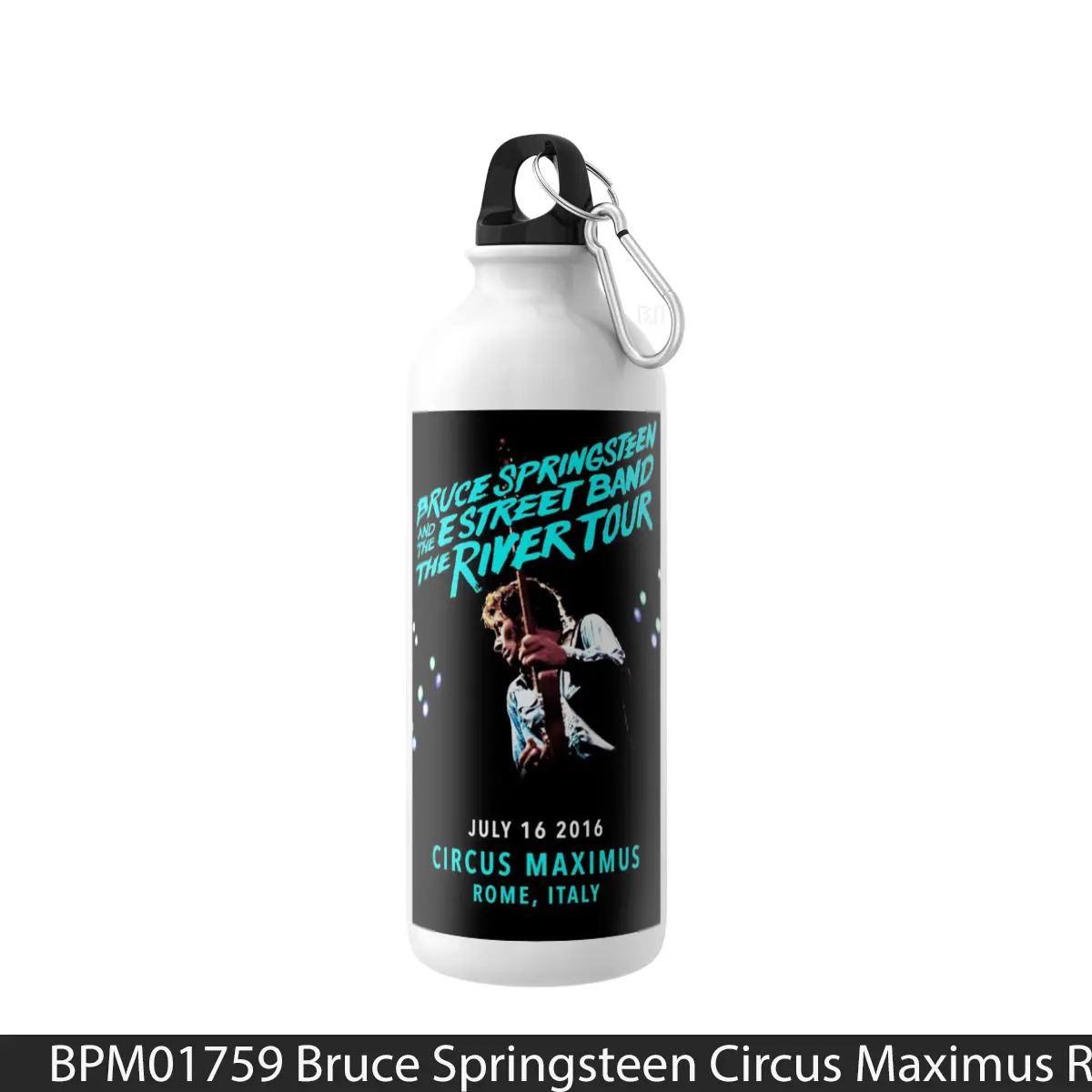 Botol Bruce Springsteen Circus Maximus Rome Italy 16 07 - Music Sport Bottle