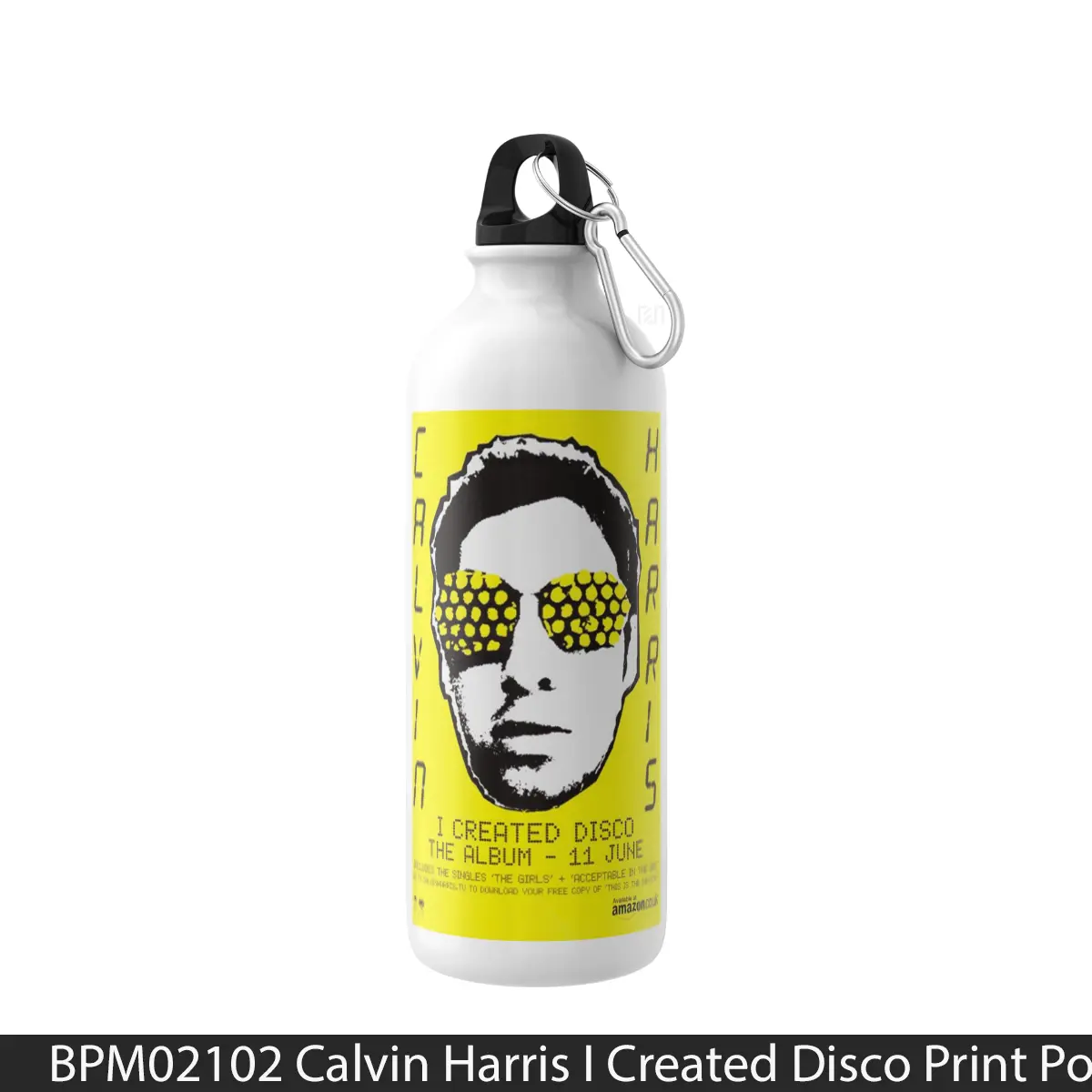 Botol Calvin Harris I Created Disco Print - Music Sport Bottle