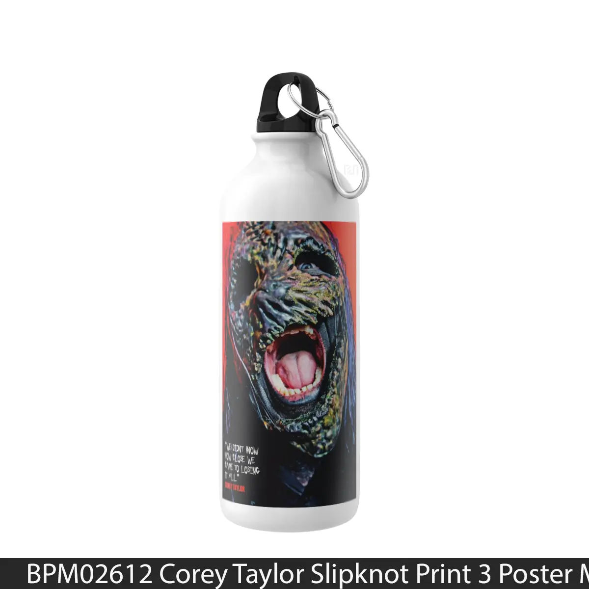 Botol Corey Taylor Slipknot Print 3 - Music Sport Bottle