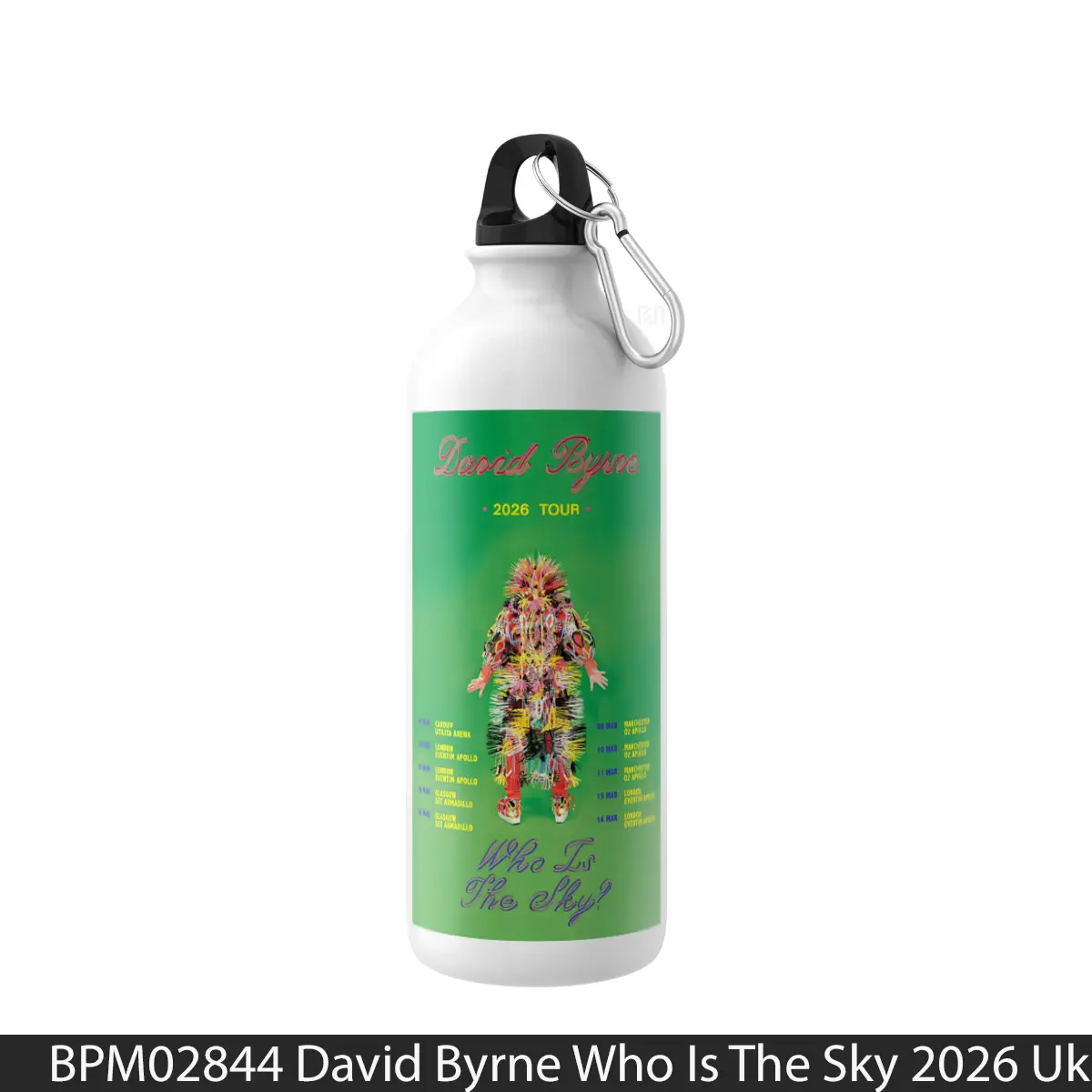 Botol David Byrne Who Is The Sky 2026 Uk Tour 1 - Music Sport Bottle