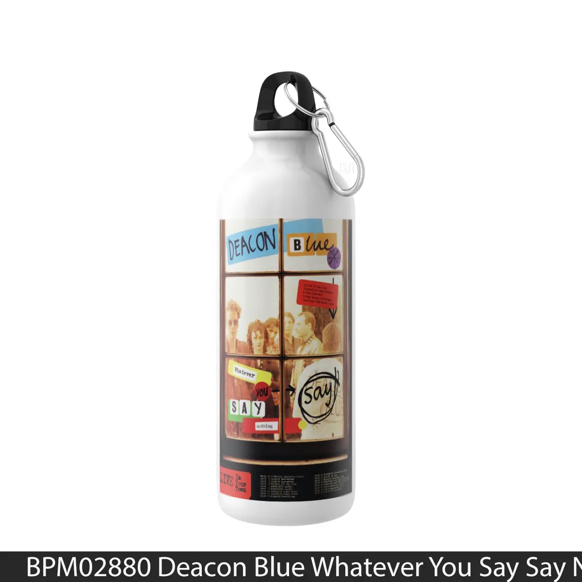 Botol Deacon Blue Whatever You Say Say Nothing 1993 Uk - Music Sport Bottle