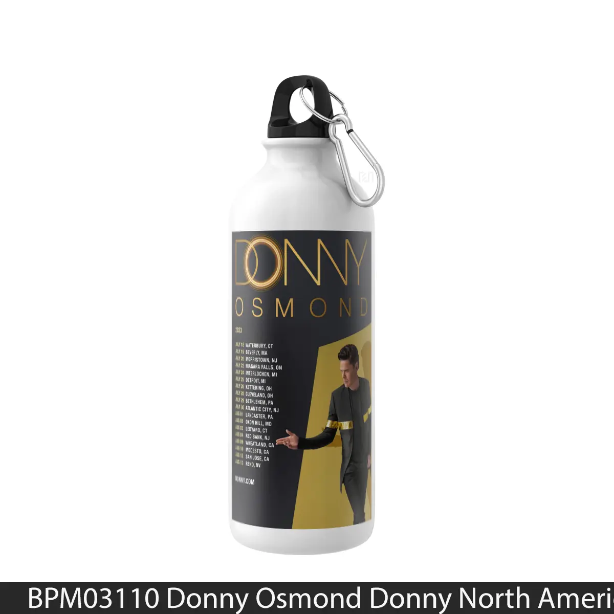 Botol Donny Osmond Donny North American Tour 2023 - Music Sport Bottle