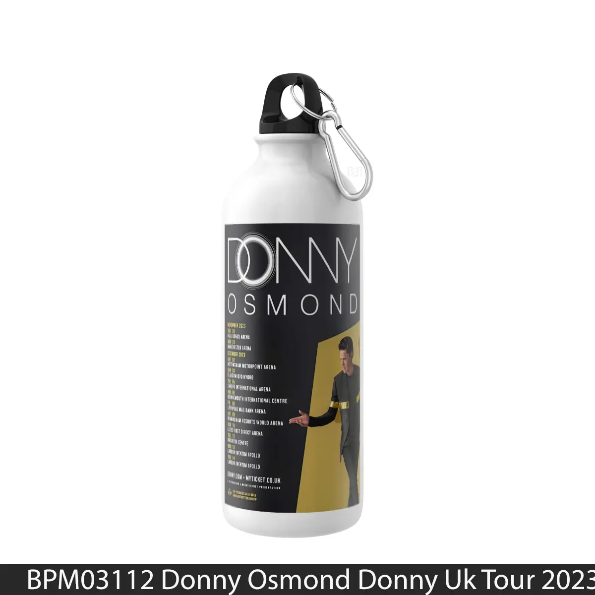 Botol Donny Osmond Donny Uk Tour 2023 - Music Sport Bottle