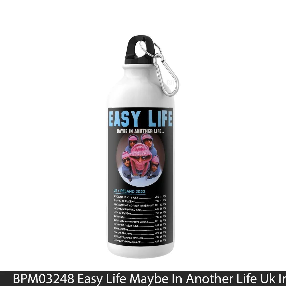 Botol Easy Life Maybe In Another Life Uk Ireland Tour 2023 - Music Sport Bottle