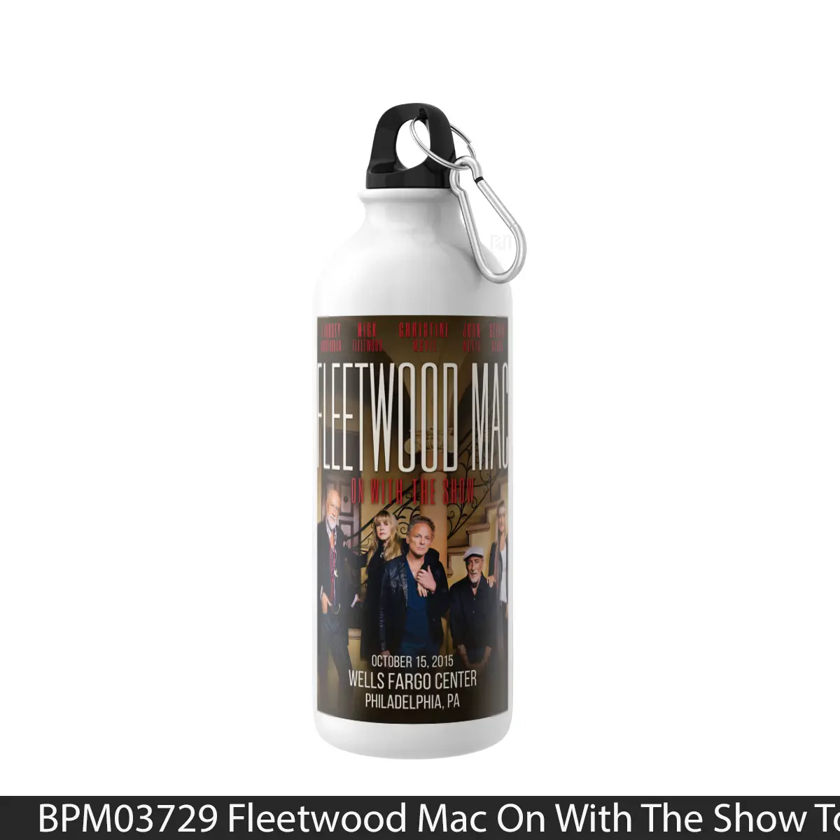 Botol Fleetwood Mac On With The Show Tour 2014 Philadelphia - Music Sport Bottle