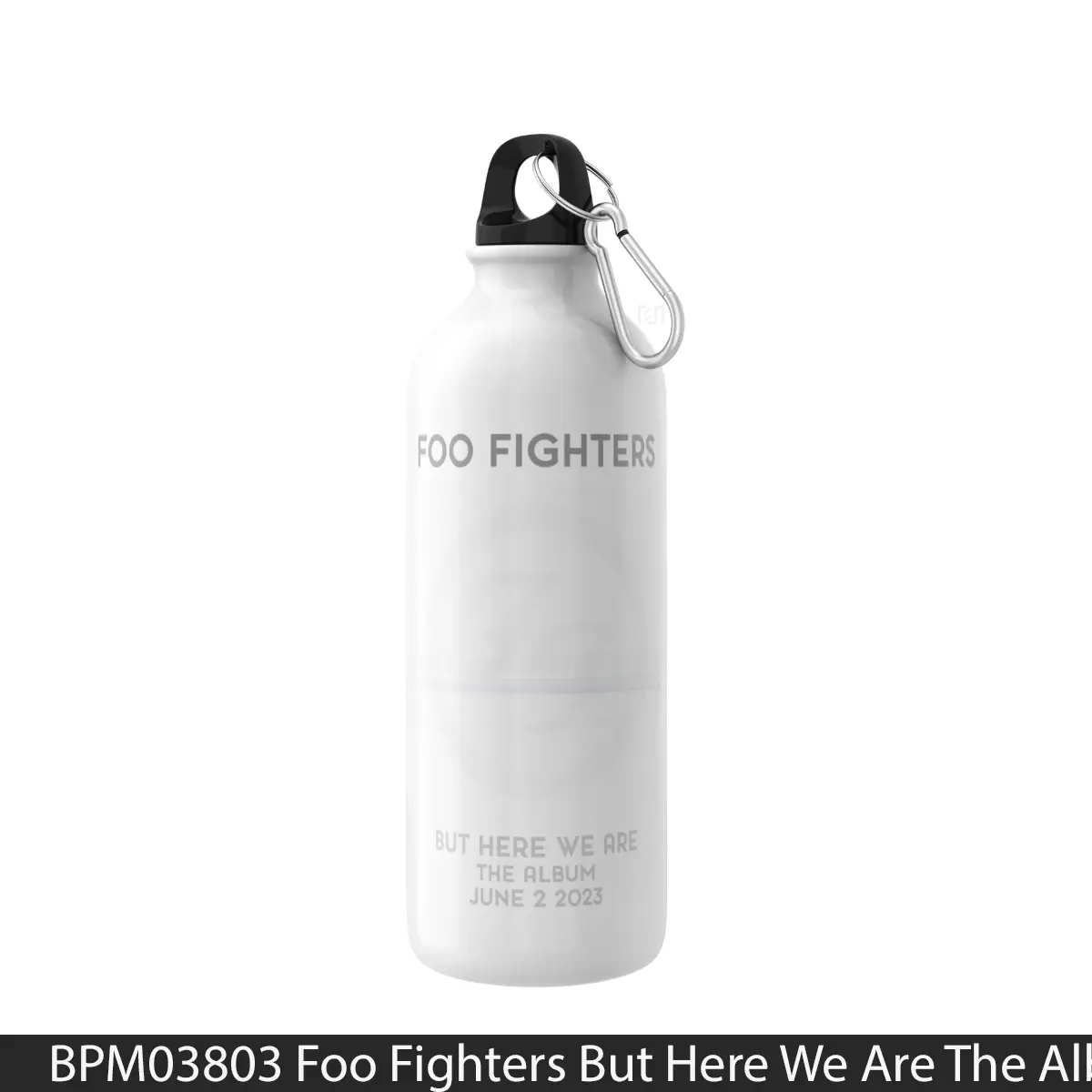 Botol Foo Fighters But Here We Are The Album - Music Sport Bottle