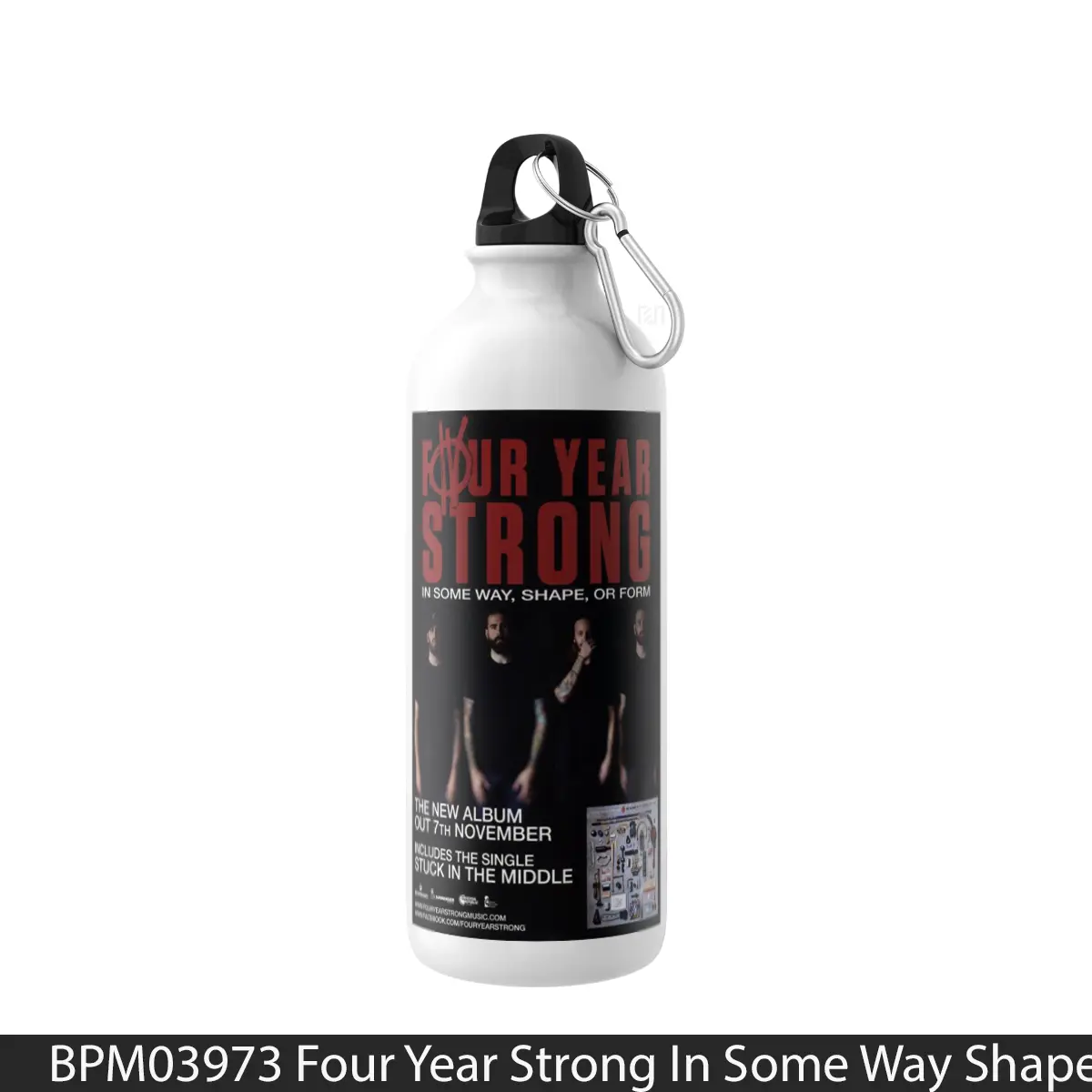 Botol Four Year Strong In Some Way Shape Or Form - Music Sport Bottle