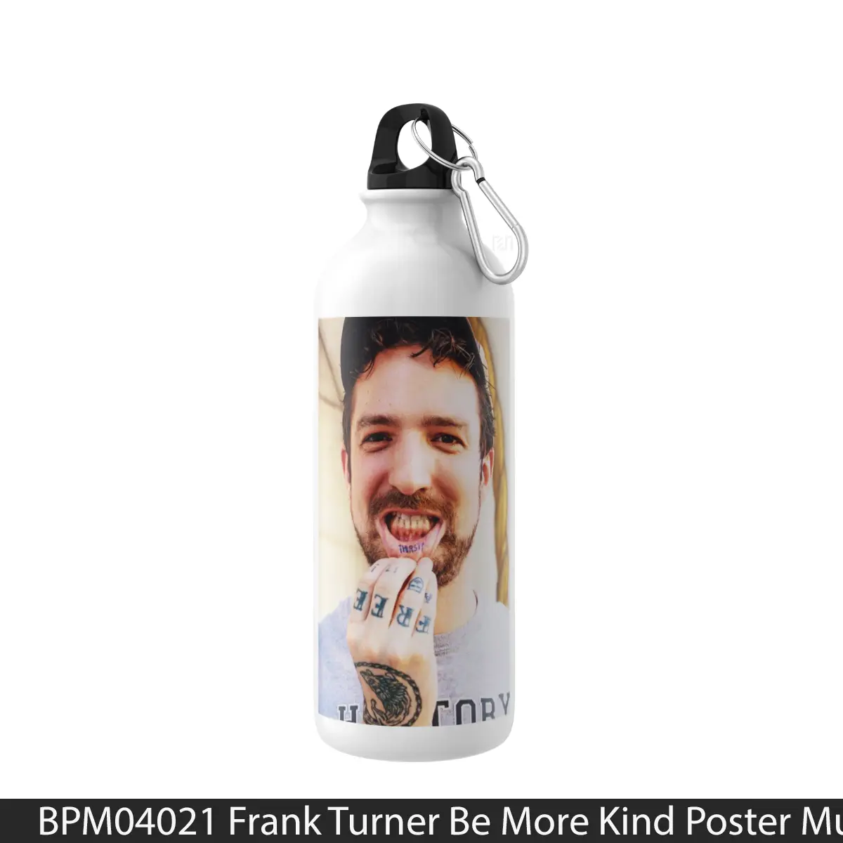 Botol Frank Turner Be More Kind - Music Sport Bottle