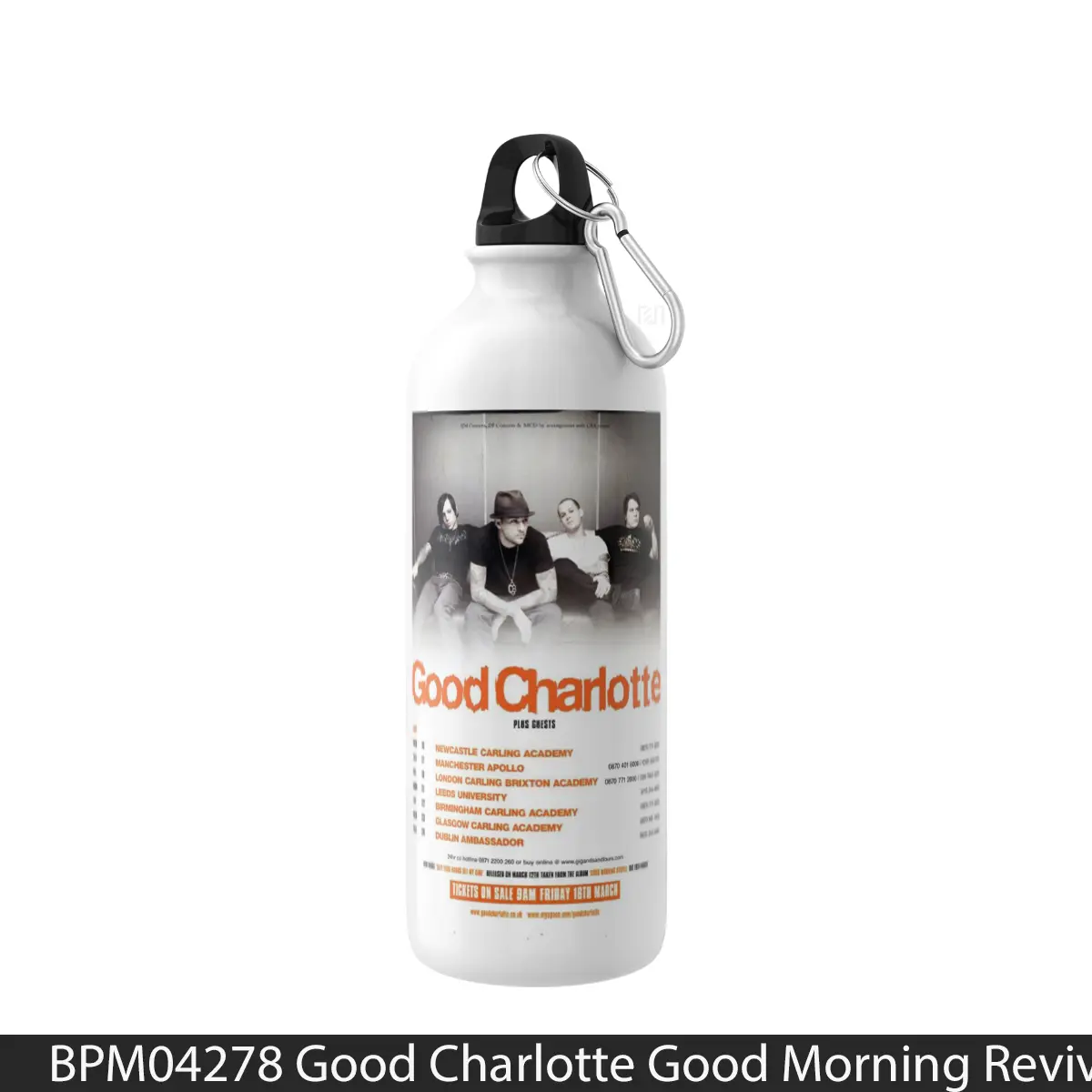Botol Good Charlotte Good Morning Revival 2007 Uk Tour - Music Sport Bottle