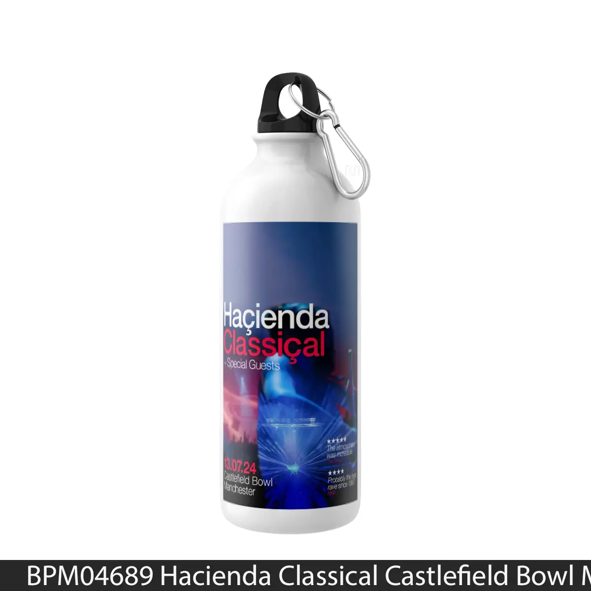 Botol Hacienda Classical Castlefield Bowl Manchester 1 July - Music Sport Bottle