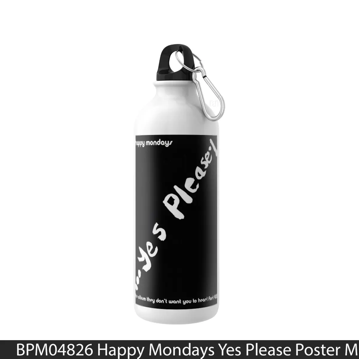 Botol Happy Mondays Yes Please - Music Sport Bottle