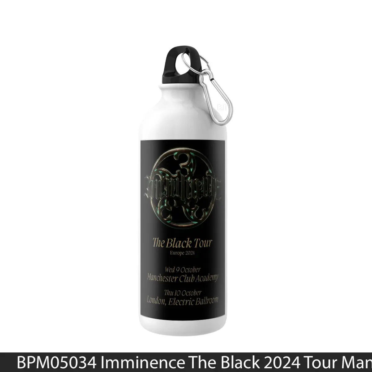 Botol Imminence The Black 2024 Tour Manchester London - Music Sport Bottle