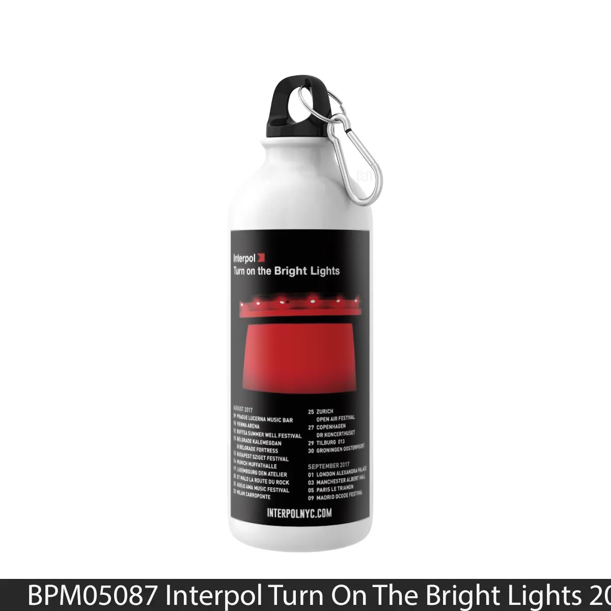 Botol Interpol Turn On The Bright Lights 2017 European Tour - Music Sport Bottle