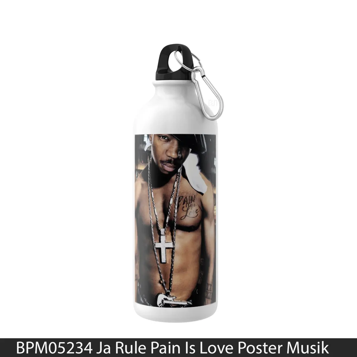 Botol Ja Rule Pain Is Love - Music Sport Bottle