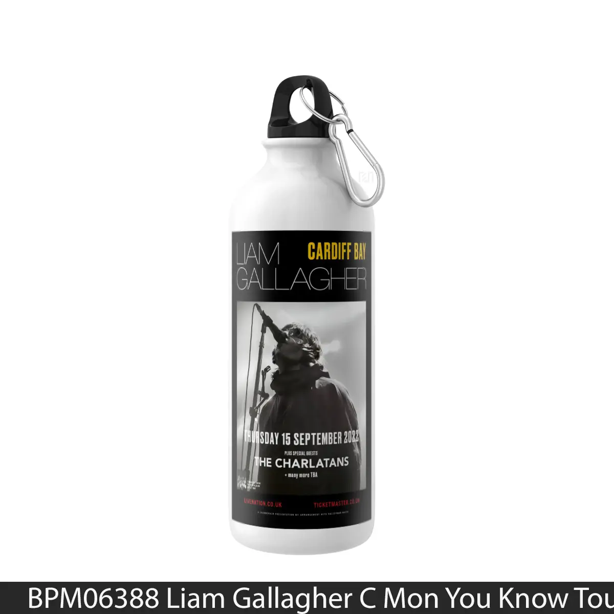 Botol Liam Gallagher C Mon You Know Tour 2022 Cardiff - Music Sport Bottle