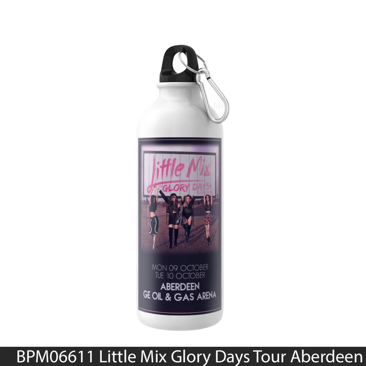 Botol Little Mix Glory Days Tour Aberdeen Arena - Music Sport Bottle