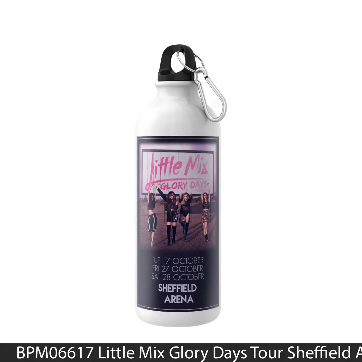 Botol Little Mix Glory Days Tour Sheffield Arena - Music Sport Bottle