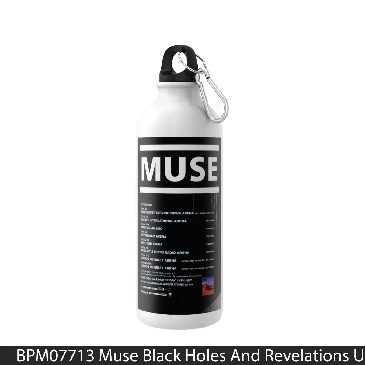 Botol Muse Black Holes And Revelations Uk Tour 2006 - Music Sport Bottle