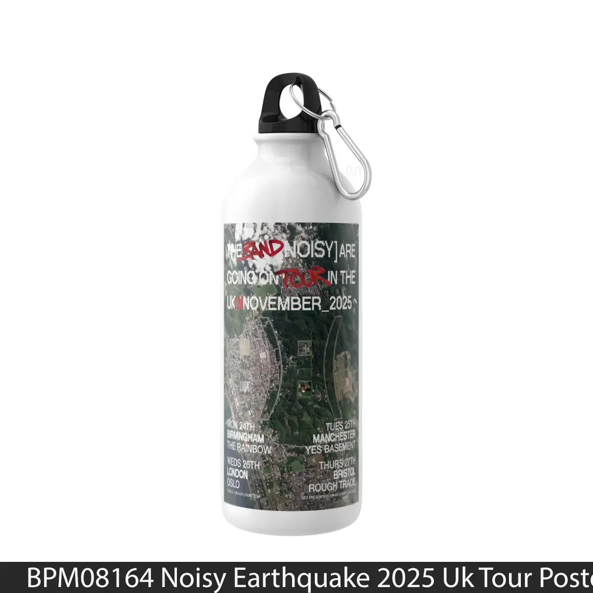 Botol Noisy Earthquake 2025 Uk Tour - Music Sport Bottle