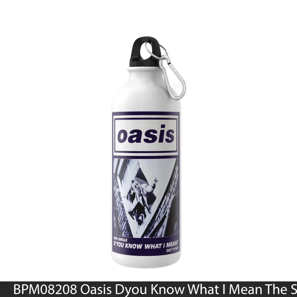 Botol Oasis Dyou Know What I Mean The Single - Music Sport Bottle