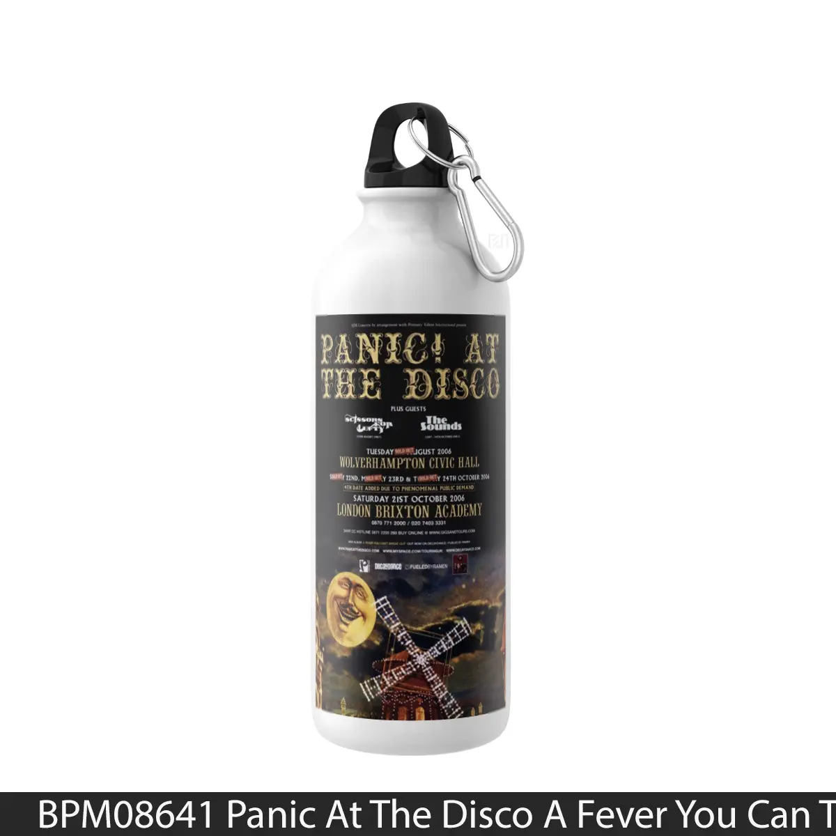 Botol Panic At The Disco A Fever You Can T Sweat Out Tour 2006 - Music Sport Bottle