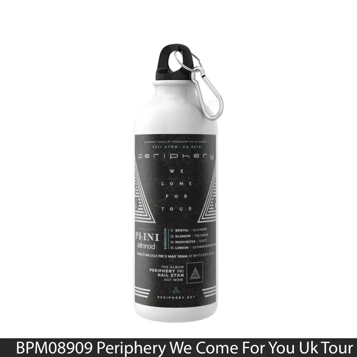 Botol Periphery We Come For You Uk Tour 2019 - Music Sport Bottle