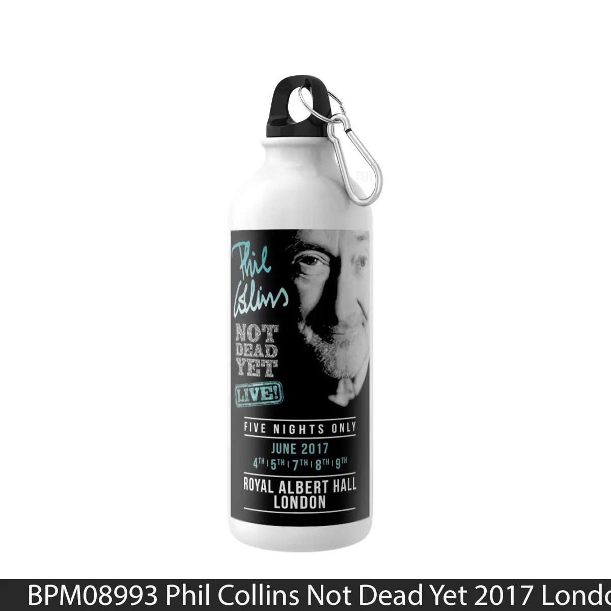 Botol Phil Collins Not Dead Yet 2017 London Royal Albert Hall - Music Sport Bottle