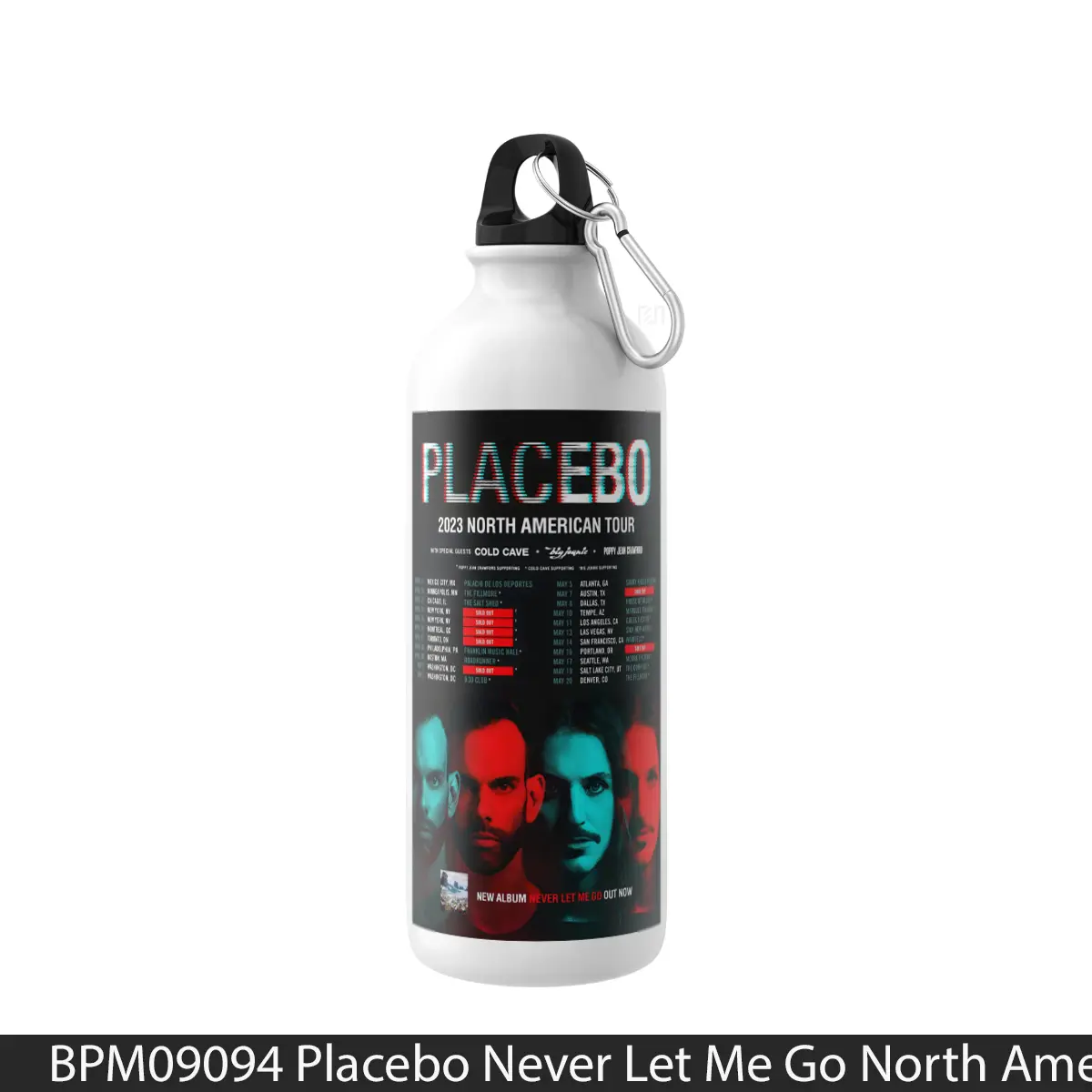 Botol Placebo Never Let Me Go North American Tour 2023 - Music Sport Bottle