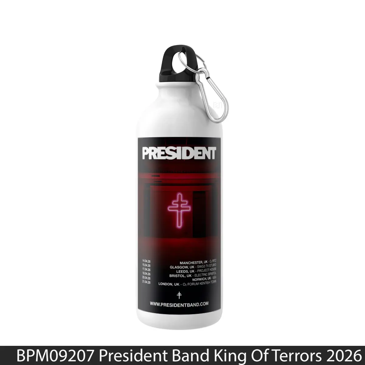 Botol President Band King Of Terrors 2026 Uk Tour Post - Music Sport Bottle