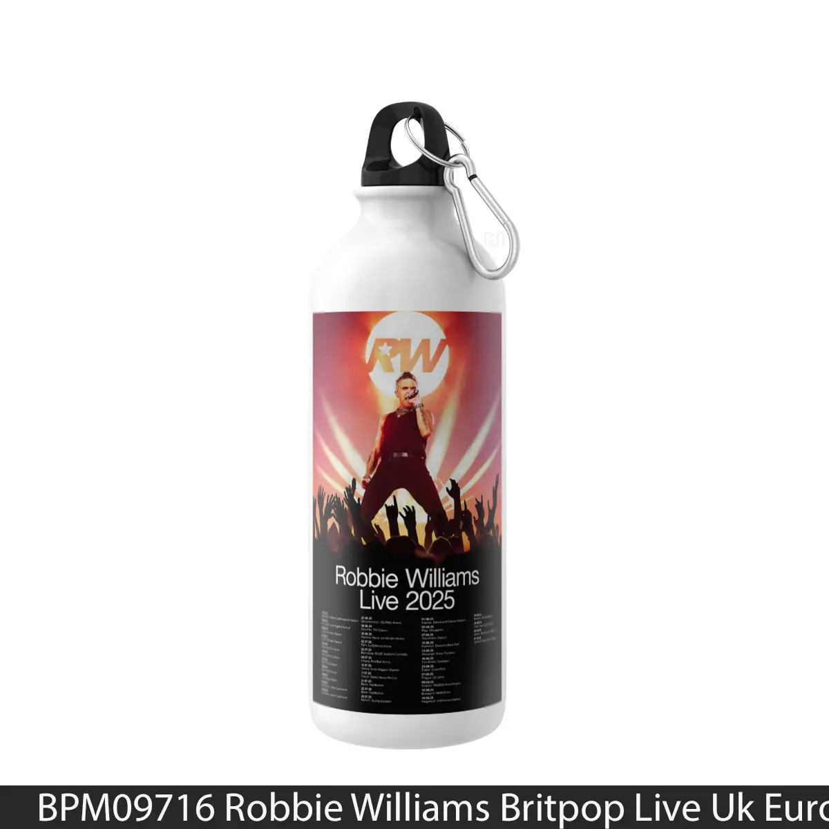 Botol Robbie Williams Britpop Live Uk Europe Tour 2025 - Music Sport Bottle