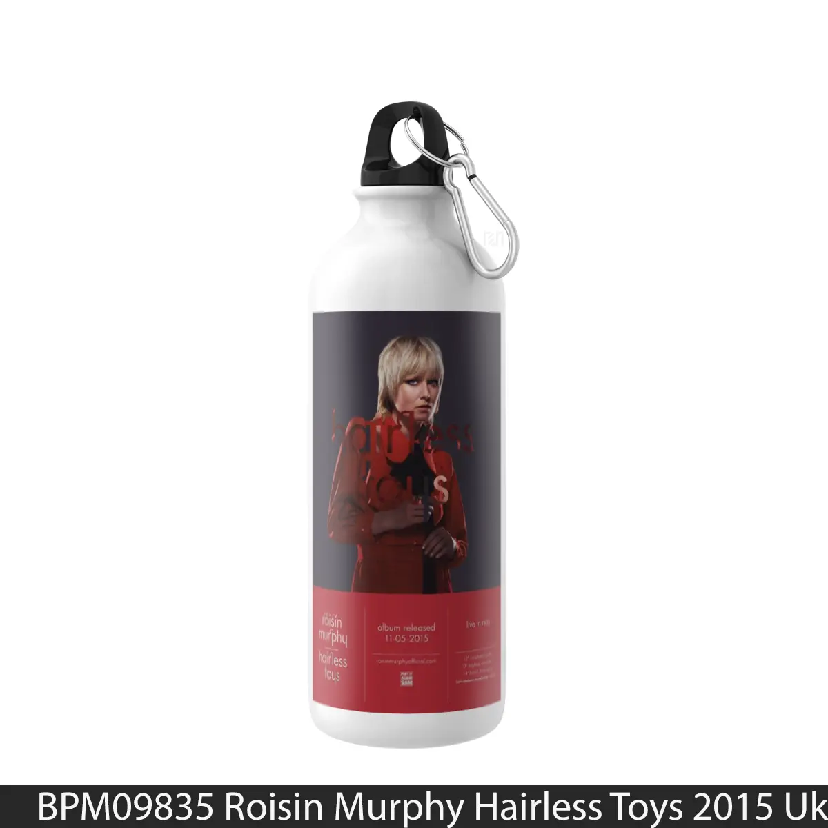 Botol Roisin Murphy Hairless Toys 2015 Uk Tour - Music Sport Bottle