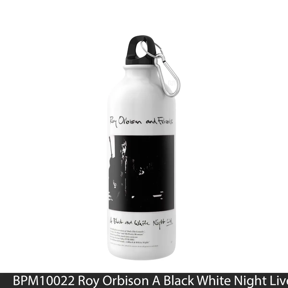 Botol Roy Orbison A Black White Night Live - Music Sport Bottle