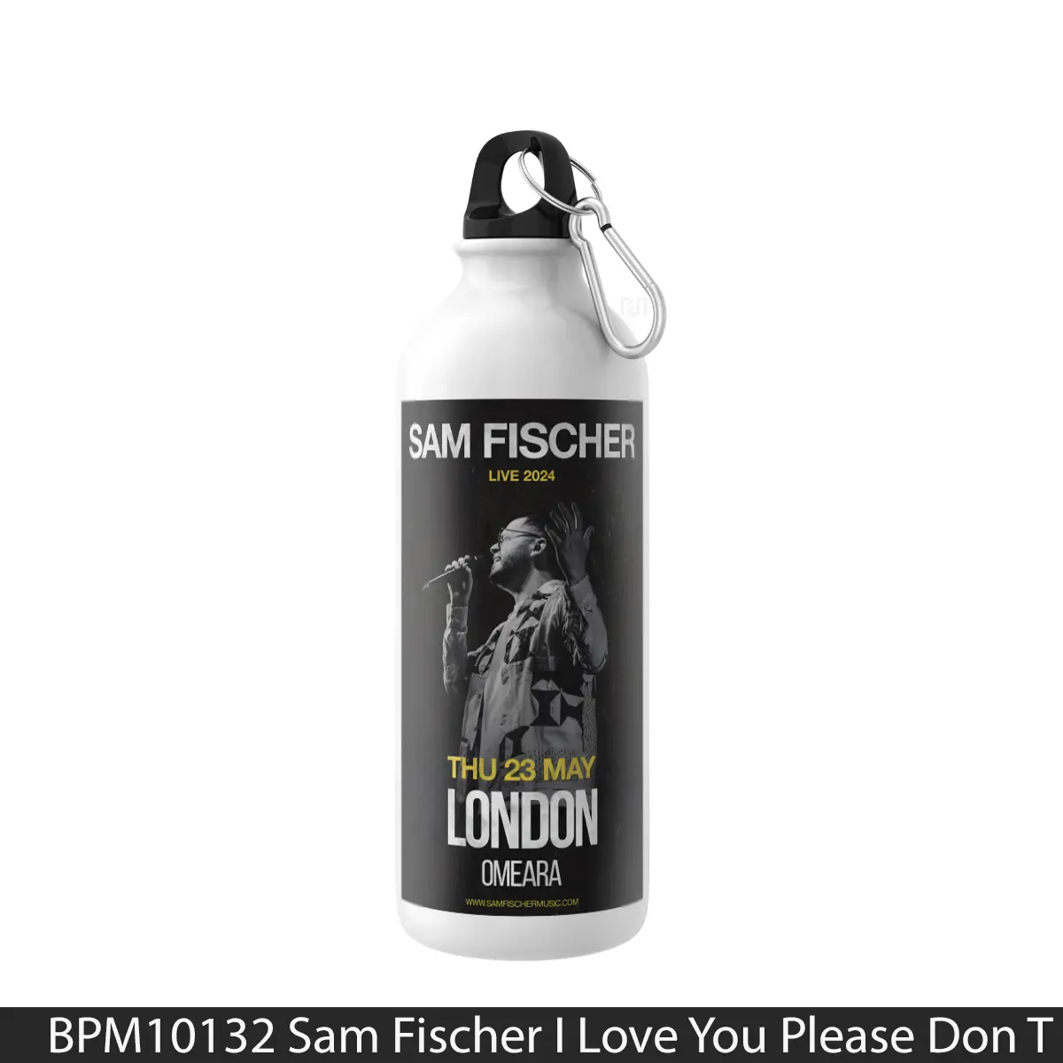 Botol Sam Fischer I Love You Please Don T Hate Me 2024 - Music Sport Bottle