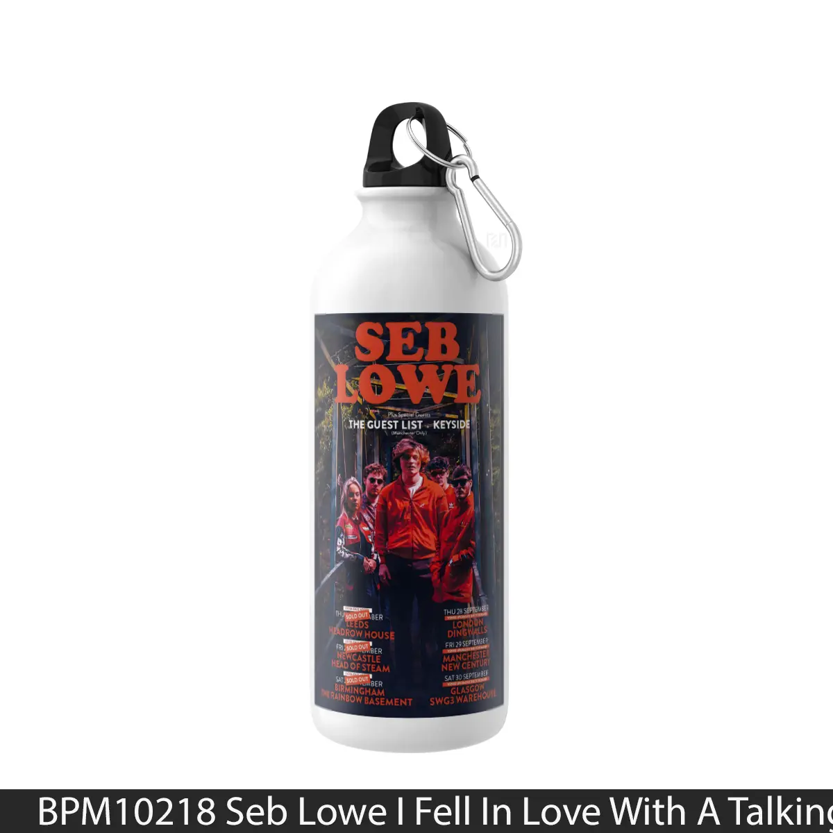 Botol Seb Lowe I Fell In Love With A Talking Head Uk Tour 2023 - Music Sport Bottle