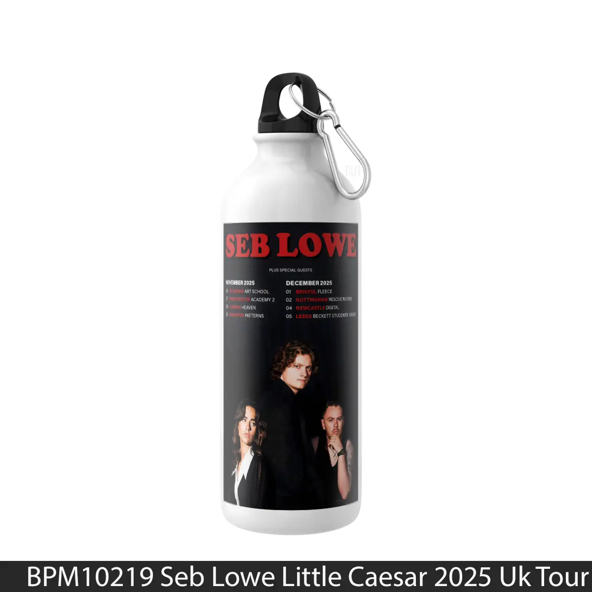Botol Seb Lowe Little Caesar 2025 Uk Tour - Music Sport Bottle