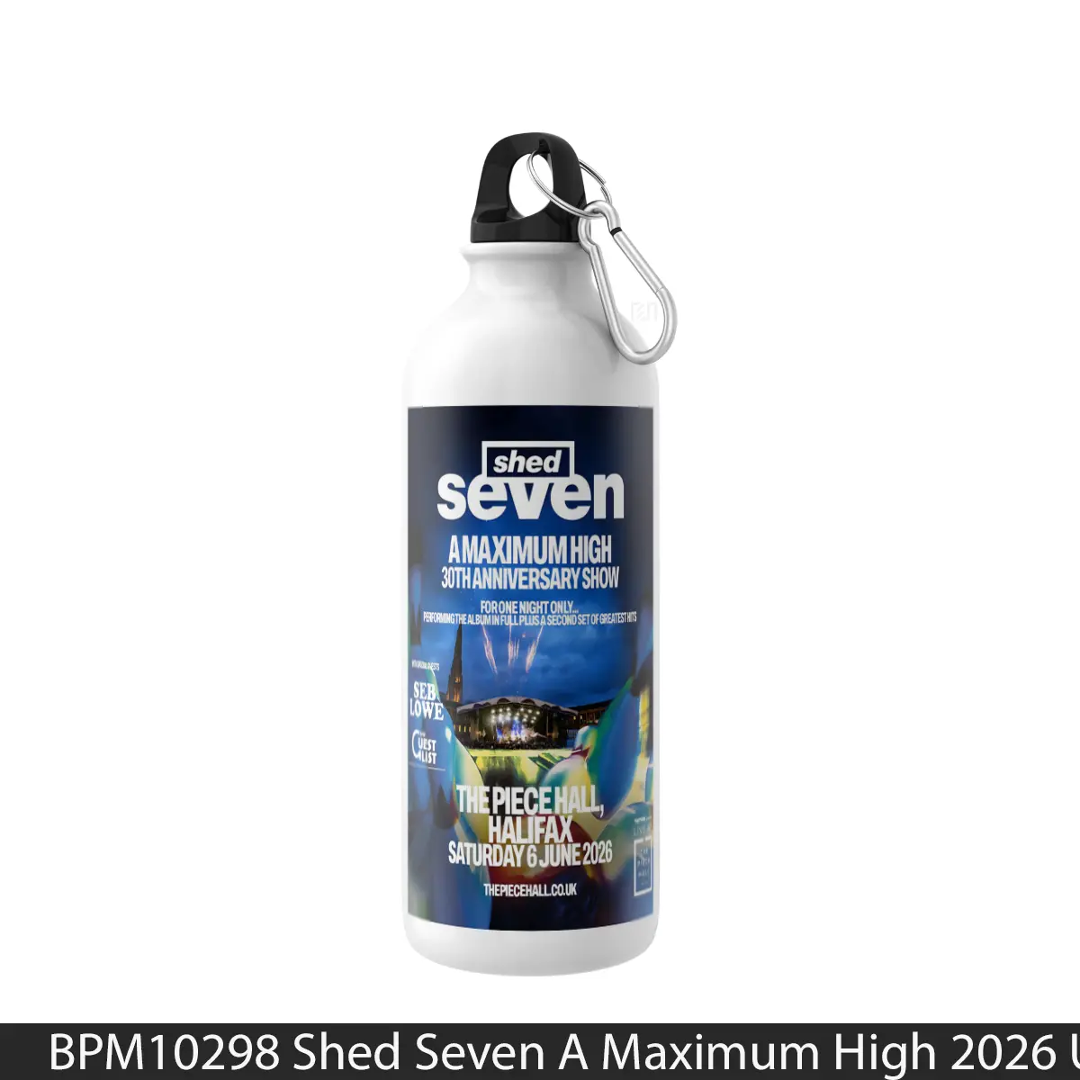 Botol Shed Seven A Maximum High 2026 Uk Tour Halifax - Music Sport Bottle