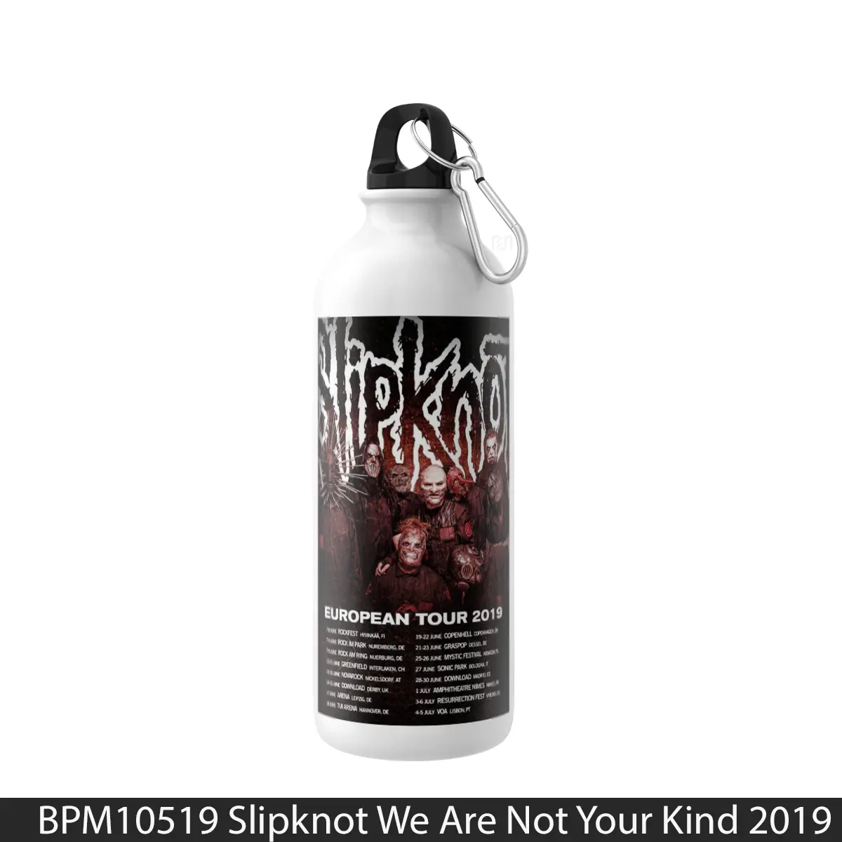 Botol Slipknot We Are Not Your Kind 2019 European Tour - Music Sport Bottle